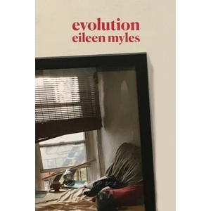 Evolution | Eileen Myles (ISBN: 9781611854978)
