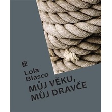 Můj věku, můj dravče