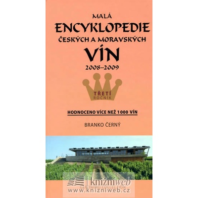 Malá encyklopedie českých a moravských vín 2008 - 2009 - Černý Branko