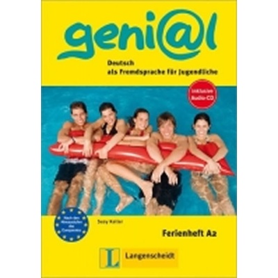 GENIAL A2 FERIENHEFT mit AUDIO CD - KELLER, S.