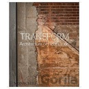 Transform - Deborah Berke