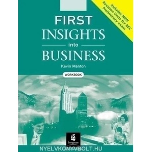 FIRST INSIGHTS INTO BUSINESS WORKBOOK | S. Robbins (2004)