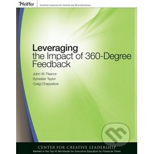 Leveraging the Impact of 360-Degree Feedback - John W. Fleenor, Sylvestor Taylor, Craig Chappelow