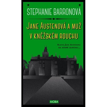 Jane Austenová a muž v kněžském rouchu - Stephanie Barronová