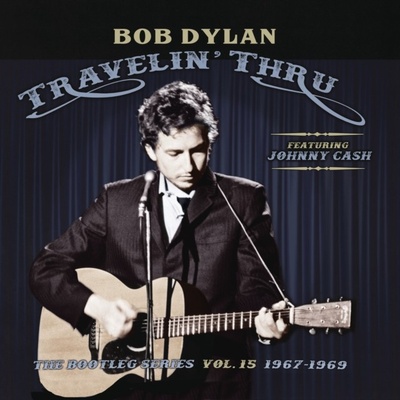 Bob Dylan - Travelin' Thru 1967 - 1969: The Bootleg Series Vol. 15 Vinyl