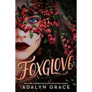 Foxglove (ISBN: 9780316162500)