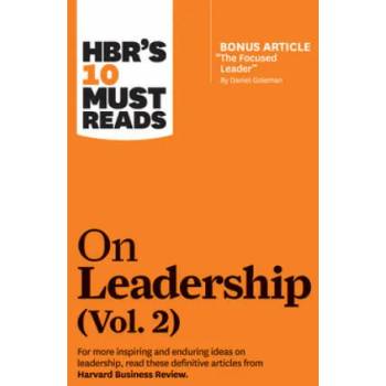 Image 1 of HBR's 10 Must Reads on Leadership, Vol. 2 (with bonus article "The Focused Leader" By Daniel Goleman) | Harvard Business Review