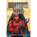 Sirotkova cesta - Robert Buettner