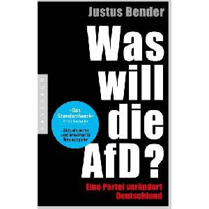 Was will die AfD? | Justus Bender (ISBN: 9783570555224)