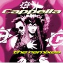 Cappella - Remixes