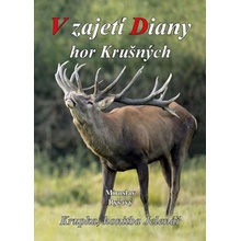 V zajetí Diany hor Krušných – Ryšavý Miroslav