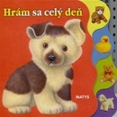 Hrám sa celý deň