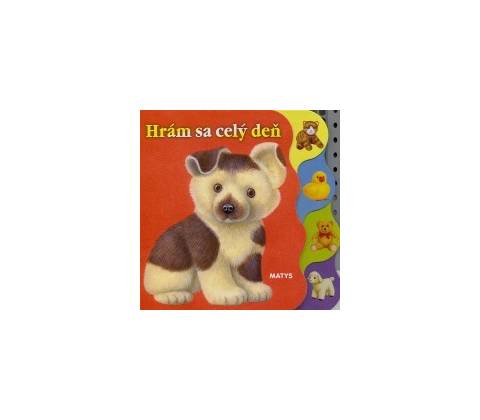 Hrám sa celý deň