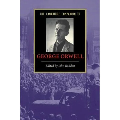 Cambridge Companion to George Orwell | John Rodden