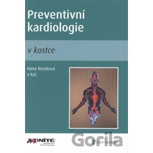 Preventivní kardiologie v kostce - Hana Rosolová