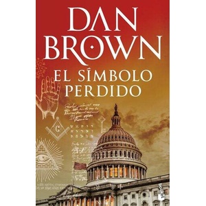 El Símbolo Perdido / The Lost Symbol (Robert Langdon 3) | Claudia Conde, M a José Díez, Aleix Montoto (ISBN: 9786073930161)