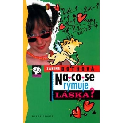 Na co se rýmuje láska? - Sabine Bothová
