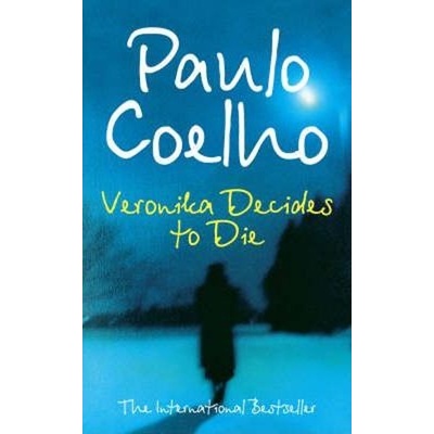 Veronika Decides to Die - Paulo Coelho