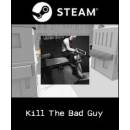 Kill The Bad Guy