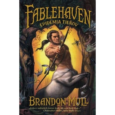 Fablehaven 3 Epidémia tieňov – 2.vyd.