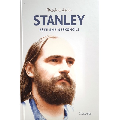 Stanley - Ešte sme neskončili