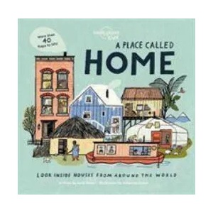 Lonely Planet Kids A Place Called Home | Kate Baker (ISBN: 9781788689335)