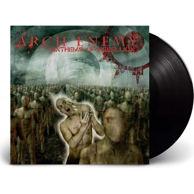 Anthems of Rebellion - Arch Enemy LP