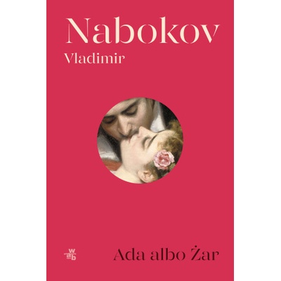Ada albo Żar | Vladimir Nabokov