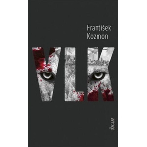 Vlk | František Kozmon (2019)