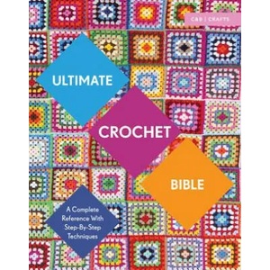 Ultimate Crochet Bible | Jane Crowfoot (ISBN: 9781910231791)