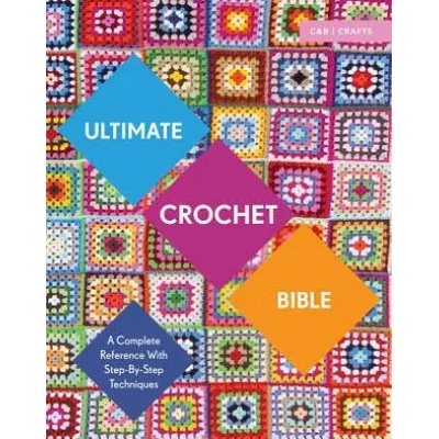 Ultimate Crochet Bible | Jane Crowfoot