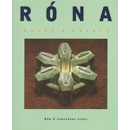 Róna - Sochy a obrazy