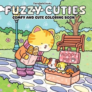 Fuzzy Cuties | Books Fairyland (ISBN: 9781998058662)