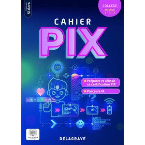 Si alors - Cahier d'activités Pix Collège - Cahier élève | Sponville (2026)