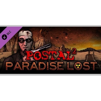 POSTAL 2: Paradise Lost