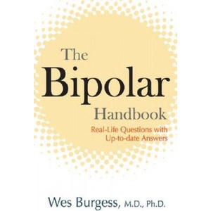 Bipolar Handbook | Wes Burgess (ISBN: 9781583332498)
