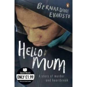 Hello Mum | Bernadine Evaristo (ISBN: 9780141044385)