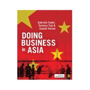 Doing Business in Asia | Terence Tsai, Sumati Varma (ISBN: 9781526494498)