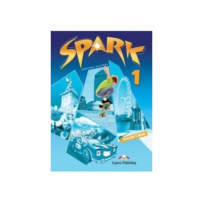 Spark 1 - Teacher´s Book (interleaved) Express Publishing