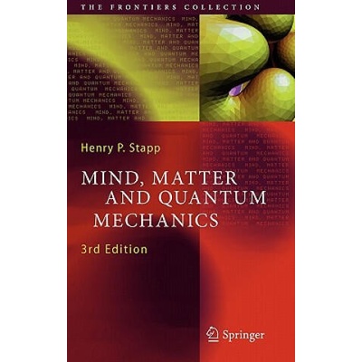 Mind, Matter and Quantum Mechanics | Henry P. Stapp