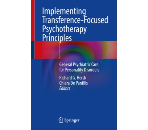 Implementing Transference-Focused Psychotherapy Principles