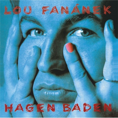 Lou Fanánek Hagen - Hagen Baden Remastered 2022 CD