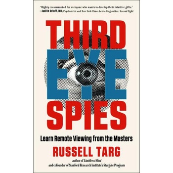 Image 1 of Third Eye Spies: Learn Remote Viewing from the Masters | Paul H. Smith
