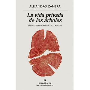 La vida privada de los árboles | ALEJANDRO ZAMBRA (2022)