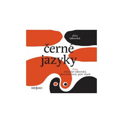 Černé jazyky - Miroslav Táborský, Jana Strýková, Petr Stach