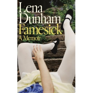 Famesick | Lena Dunham (ISBN: 9780008824495)