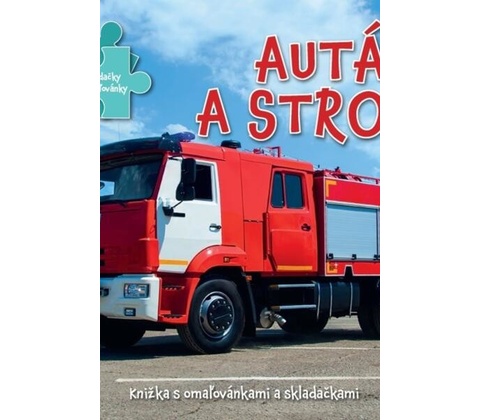 Autá a stroje