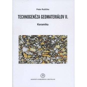 Technogenéza geomateriálov II.