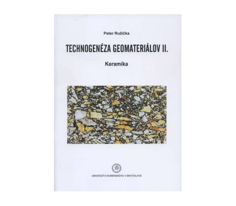 Technogenéza geomateriálov II.
