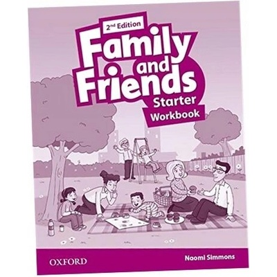 Family and Friends 2nd Edition Starter Workbook Naomi Simmons Tamzin Thompson and Jenny Quintana